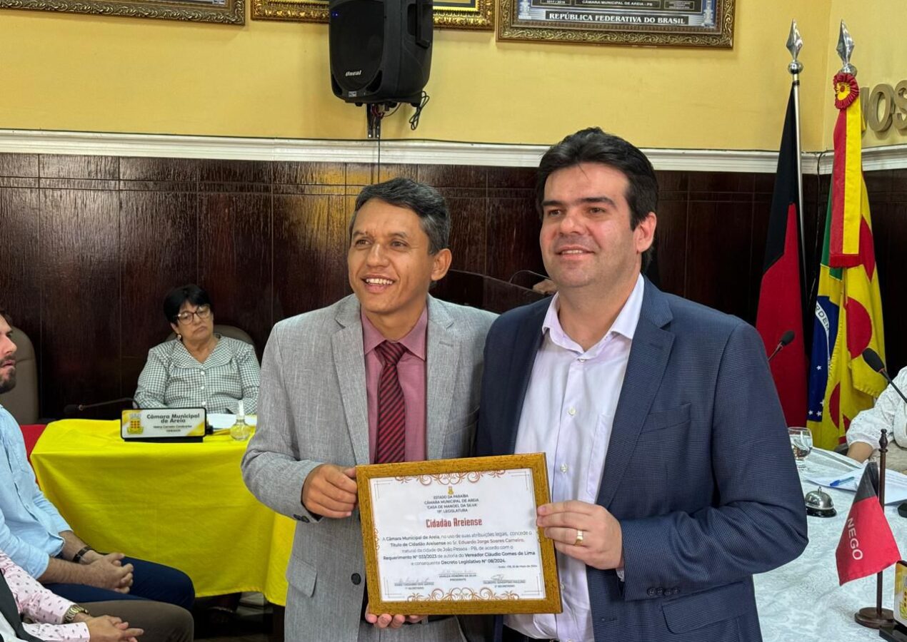 Deputado Eduardo Carneiro recebe cidadania areiense e reafirma compromisso com desenvolvimento do município