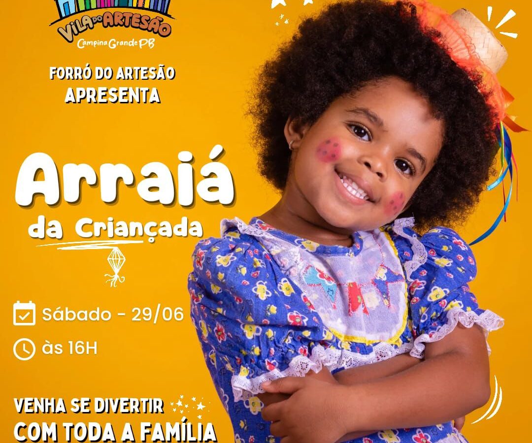 Vila do Artesão apresenta “Arraiá da Criançada” com entrada gratuita, sorteio de brindes e muitas brincadeiras neste sábado